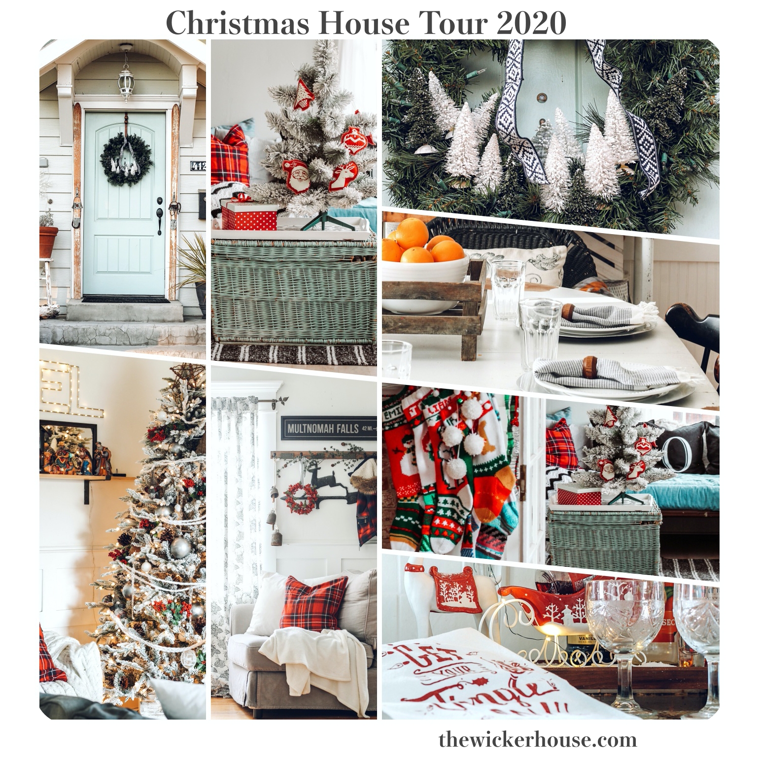 Christmas Home Tours 2022 Near Me Christmas Home Tour 2020 - The Wicker House