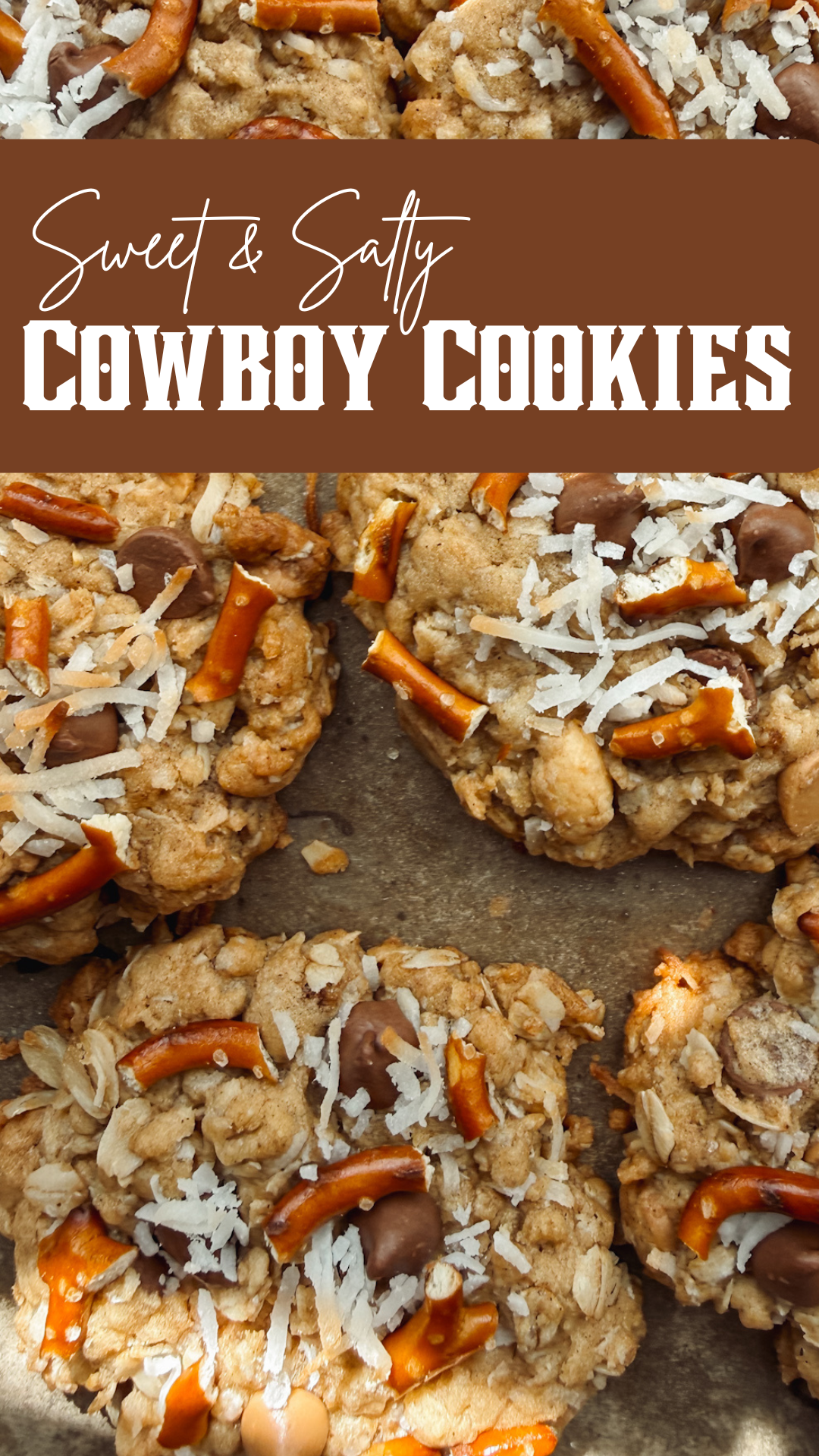 Sweet & Salty Cowboy Cookies