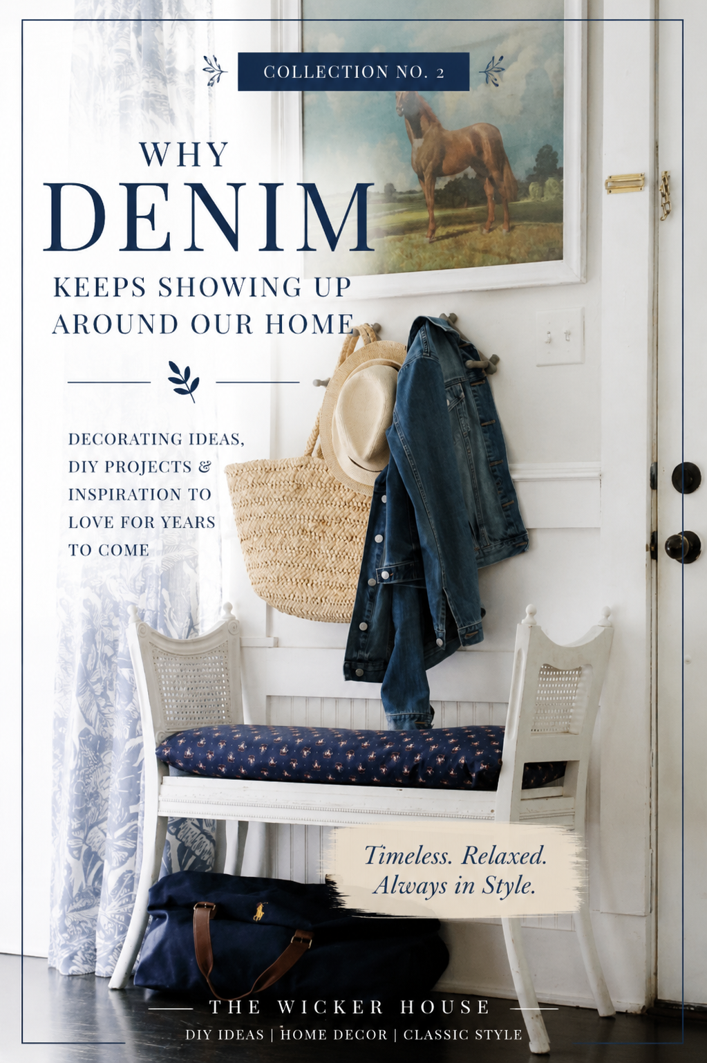 Why Denim Keeps Showing Up Around Our Home